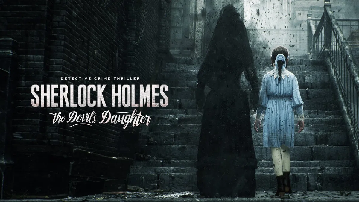 Sherlock Holmes - The Devil’s Daughter